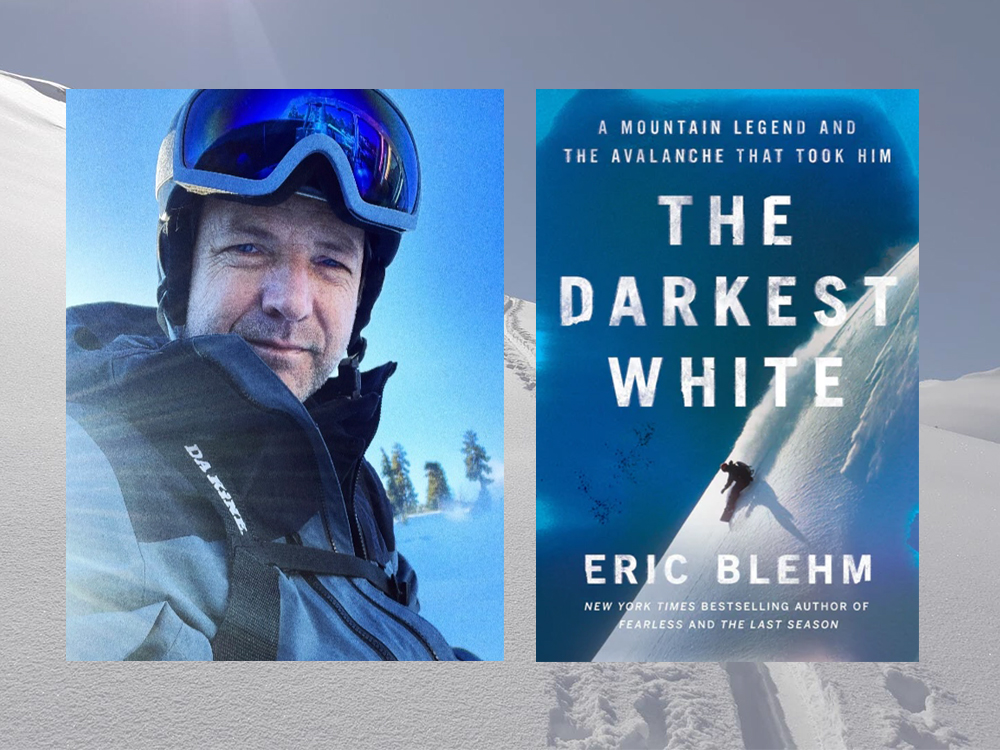 Two photos are superimposed on an image of a snowy slope. At left, a man wearing a blue jacket and ski goggles on his head looks at the camera. At right, a book cover with the title 'The Darkest White' and a man snowboarding down a steep slope.