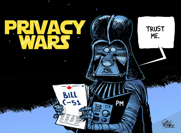 Cartoon by Greg Perry about Bill C-51