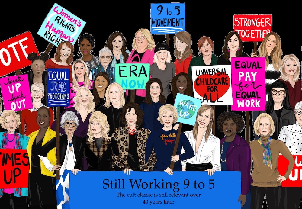 A colourful illustration depicts a large group of women holding protest signs with messages like &ldquo;Wake up,&rdquo; &ldquo;Universal child care for all,&rdquo; and &ldquo;9 to 5 movement.&rdquo; In the front and centre of the frame, illustrations of Dolly Parton, Lily Tomlin, and Jane Fonda refer to 9 to 5, the feminist 1980 film in which they co-starred.