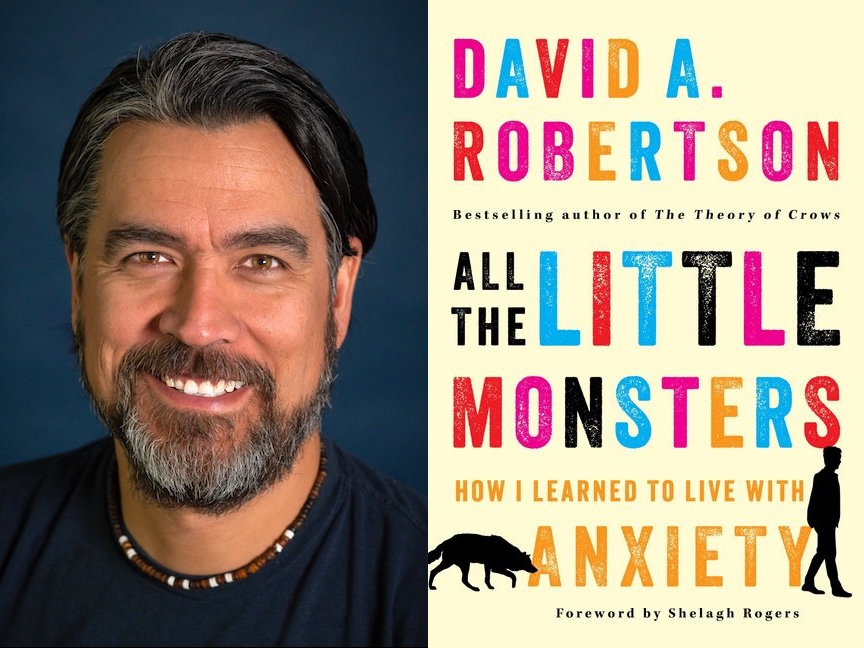 On the left, a close-up of author David A. Robertson, a man with light skin, short dark grey hair and a salt-and-pepper beard, smiling at the camera. On the left, the cover of 'All the Little Monsters' features the author's name and the book title in different-coloured all-capital letters on a light beige background. A black silhouette of a wolf appears on the left and a silhouette of a man appears on the right.