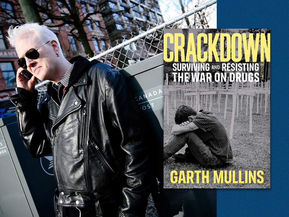 On the left, a photo of Garth Mullins, a middle-aged man with white hair and light skin tone wearing a leather jacket and sunglasses. Inset, the cover of ‘Crackdown: Surviving and Resisting the War on Drugs.’