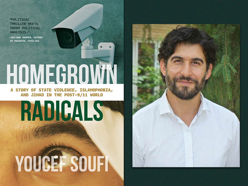 A diptych shows the cover of ‘Homegrown Radicals’ on the left and an author photo of Youcef Soufi on the right. Soufi is a middle-aged man with medium-light skin tone, dark, wavy hair and a salt-and-pepper beard.