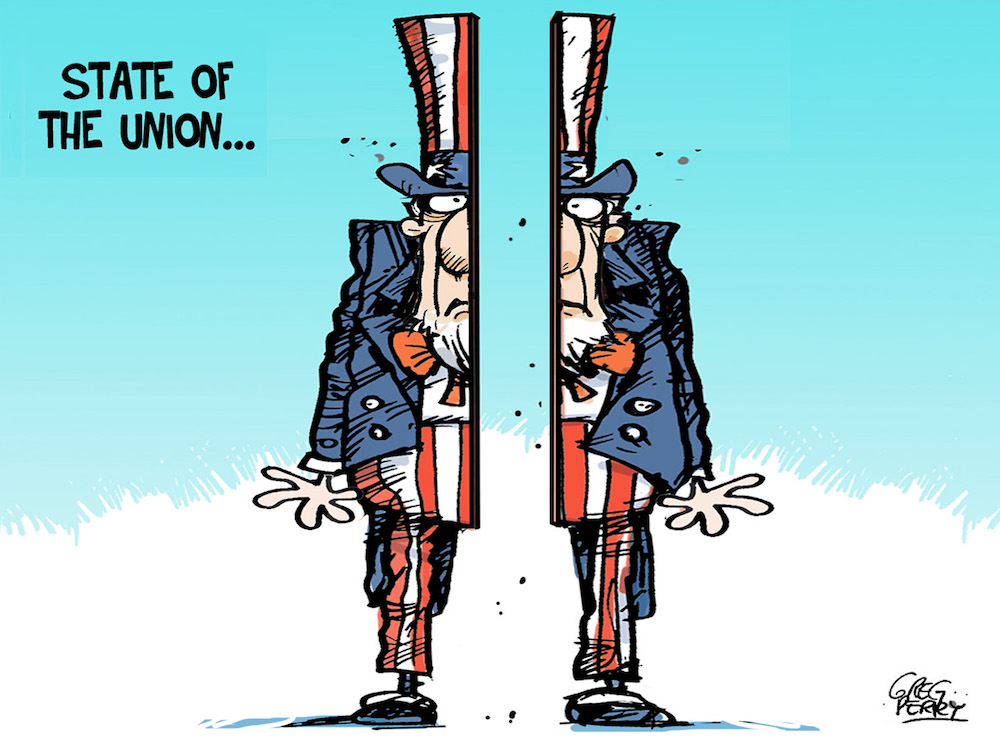 A cartoon titled 'State of the Union' depicts Uncle Sam vertically sawn in half.