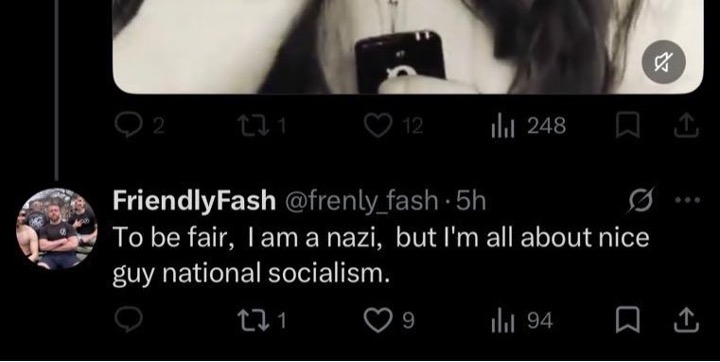 A social media post from a user called FriendlyFash with the text &lsquo;To be fair, I am a nazi, but I&rsquo;m all about nice guy national socialism.&rsquo;